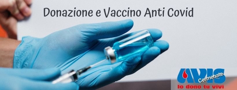 Donazione e vaccino anti Covid - Avis Cermenate